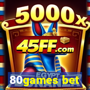 80games bet